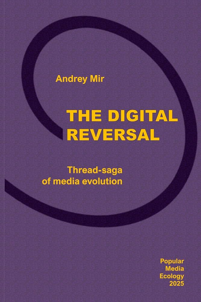 The Digital Reversal
